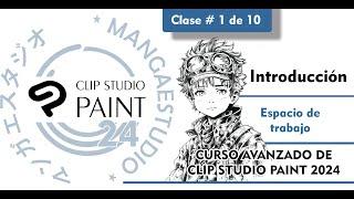 CURSO DE CLIP STUDIO PAINT 2024 | AVANZADO | INTRODUCCIÓN