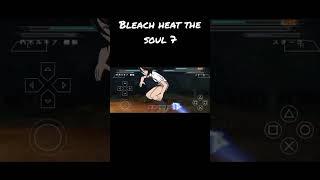 Hadou No Sanjuu San : Houkatsui - Kuchiki Rukia { Bleach Heat The Soul 7 } #bleachtybw #anime #games