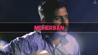 Song Teaser | Meherban | DeepakLahoria | ABrecords ||