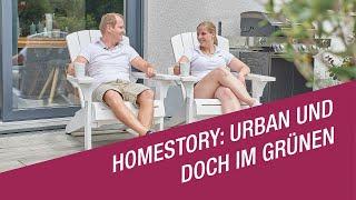 Homestory: Urban & doch im Grünen