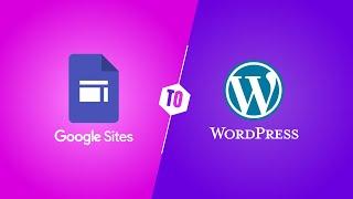 How to Download and Convert Google Sites to WordPress Like a Pro in Just 20 Minutes