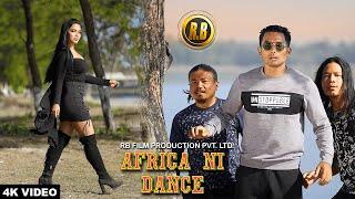 Africa Ni Dance ( Official Music Video ) RB FILM PRODUCTION ft. Lingshar & Daisy