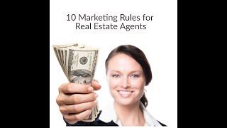 E4 The 10 rules of marketing for real estate agents to live by