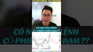 ĐUA LỆNH THÔNG MINH VỚI CỔ PHIẾU PHÂN ĐẠM…!!!