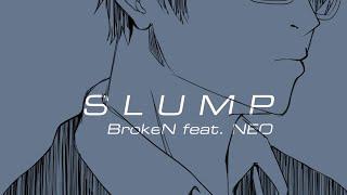 TOWER OF GOD ENDING FULL COVER - SLUMP - BrokeN Version Feat. NEO