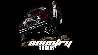 country slicker- official trailer