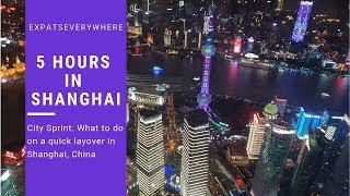 Layover in Shanghai, China: What to Do in Five Hours | Expats Everywhere City Sprint