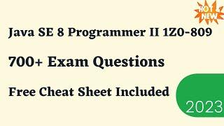 Java SE 8 Programmer II (1Z0-809) Exam Dumps & Questions 2023