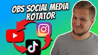 OBS Social Media Rotator ganz einfach selbst erstellen