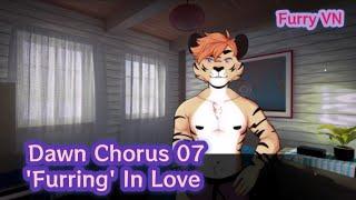 [Dawn Chorus 07] 'Furring' In Love #furryvisualnovel