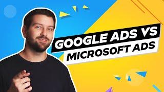 Google Ads Vs Microsoft Ads