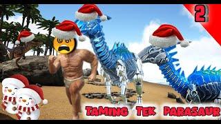 Ark ultimat solo survival series Taming tek parasaur Ep 2 | ark revamp gameplay #parasaurtaming