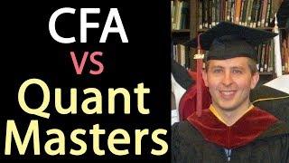 CFA vs Quant Masters