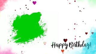 Happy birthday video background || template trending birthday background video || green screen