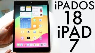 iPadOS 18 On iPad 7th Generation! (Review)