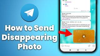 How to Send Disappearing Photo in Telegram