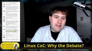 Linux Foundation Code of Conduct: Why the Debate?