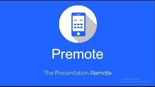 Premote, The Presentation Remote: How to Use?