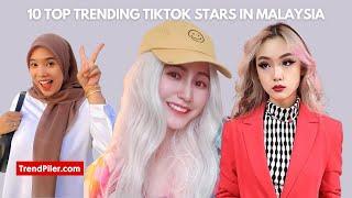 10 Top Trending Tiktok Stars in Malaysia