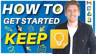 How to use Google Keep | Ultimate Guide for Beginners