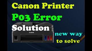 Canon G2010 P03 Error solution II P03 error