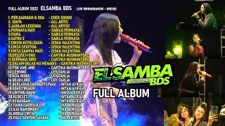 ELSAMBA FULL ALBUM AUDIO  2022  LIVE GRESIK