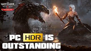 The Witcher 3 - PC Next-Gen Update - HDR IS  AWESOME - HDR Settings for OLED TV with PC Config File