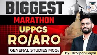 RO/ARO 2023 l UPPSC RO/ARO General Studies MCQs Marathon by Dr Vipan Goyal l RO ARO Classes