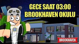 Gece Saat 03:00'te Brookhaven Okuluna Gittim ! - Roblox Brookhaven