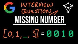 Google Interview Question - Missing Number - LeetCode 268