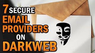 Top 7 Dark Web Email Services For Darknet Businesses +Their Features | How to Send Encrypted Emails
