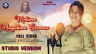 Mohima Huyuhma Sermare | FULL VIDEO | Porayni Soren | New Santali Christian Devotional Song 2023