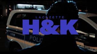LACAZETTE - H&K