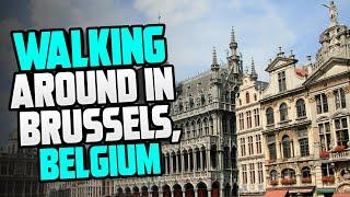 Walking around in Brussels, Belgium - I had a GREAT day! - Robbie Travels