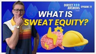 What Is Sweat Equity?