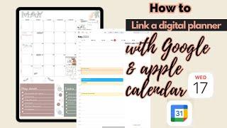 Link Apple Calendar & Google Calendar w/ Your Digital Planner | Set Reminders ⏰ GoodNotes Tutorial