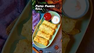 Papad Paneer Roll | Crispy Paneer Wrap | Paneer Starter  Recipe | Papad Paneer Stick Rolls | #shorts