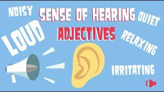 Sense of Hearing Adjectives