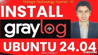 How to Install Graylog on Ubuntu 24.04 Step-by-Step #graylog #graylogsiem #siemtool