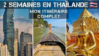 Itinéraire de 2 semaines en Thaïlande