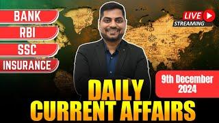 9th December 2024 Current Affairs Today | Daily Current Affairs|News Analysis by Kapil Kathpal