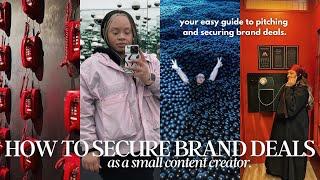 How To Secure Brand Deals As A Small Influencer. || + Email pitch template included.