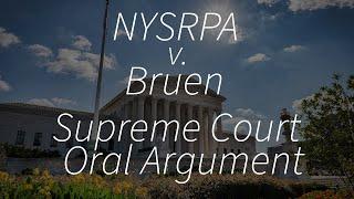 SCOTUS argument: New York State Rifle & Pistol Association v. Bruen