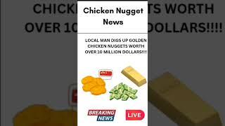 Chicken Nugget News Daily #7