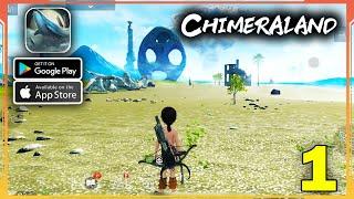 Chimeraland CBT Gameplay (Android, iOS) - Part 1