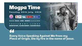 DEALING WITH THE FORCES OF MY ORIGIN || MOGPA TIME WITH REV. OB || 30 - 07 - 2024