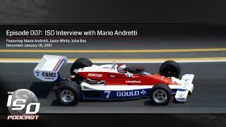 The ISO Podcast | Ep007 | ISO Interview with Mario Andretti