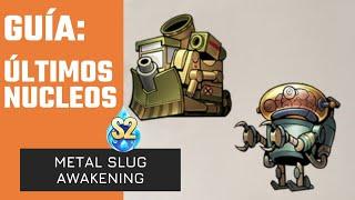 Los Últimos Núcleos  S2  Metal Slug Awakening #metalslugawakening