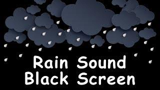 Rain Sound Black Screen | Sleep with Rainstorm White Noise Dark Screen | 10 Hours