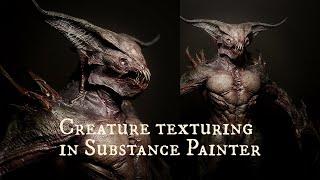 Creature Texturing in Substance Painter  (Part 4 of Demon series)